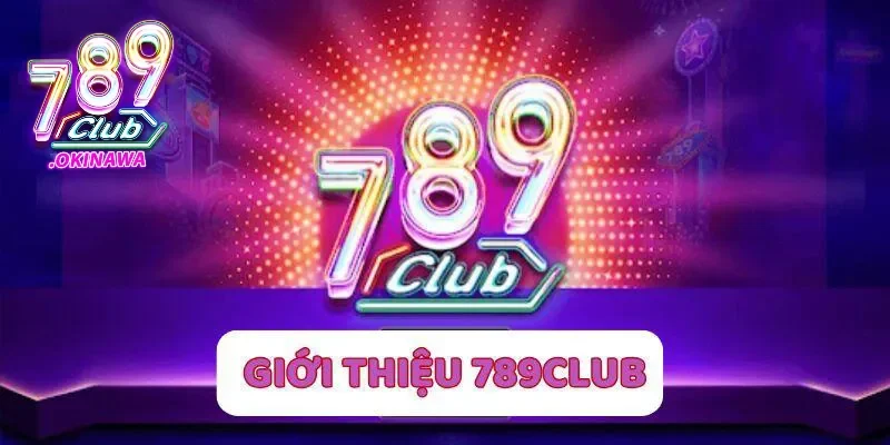 MIỄN TRỪ TRÁCH NHIỆM – SÒNG PHẲNG CÙNG QUÂN LÃO BẢN Hiểu rõ về sảnh game 789Club